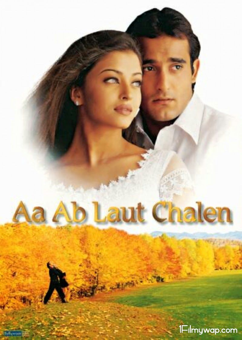 Aa Ab Laut Chalen 1999 HDRip Hindi