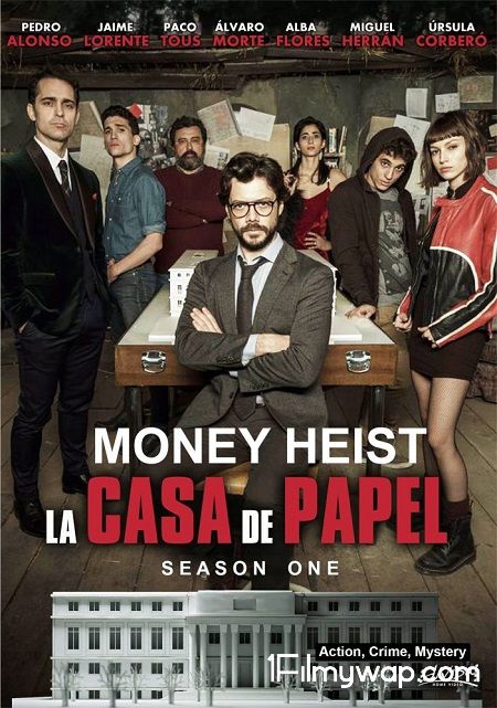 Money Heist 2017 S01 Complete Hindi NF Web Series