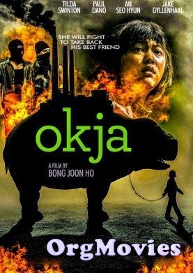Okja 2017 Hindi Dubbed NF Movie