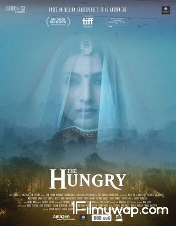 The Hungry 2017 HDRip Hindi